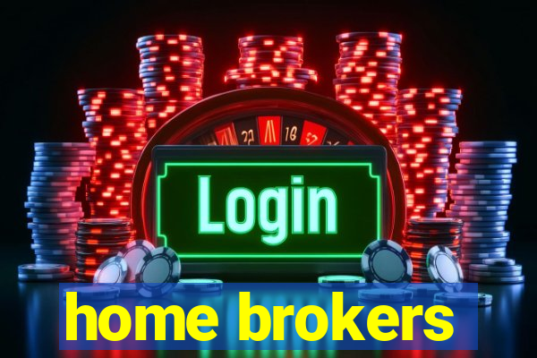 home brokers